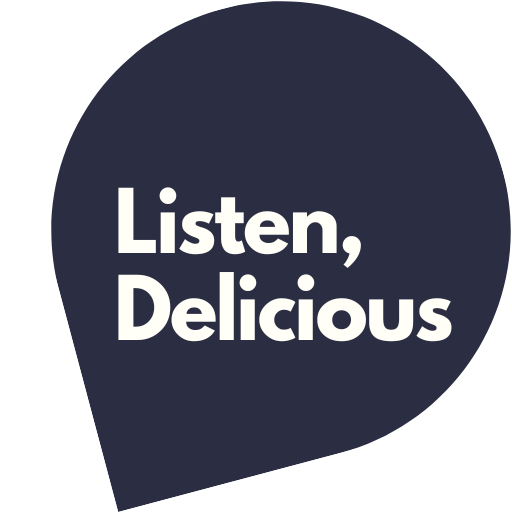 Listen, Delicious